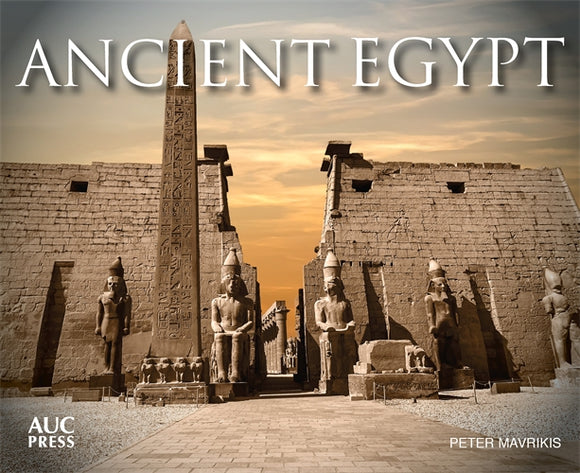 Ancient Egypt: Visual Explorer Guide