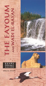 Egypt Pocket Guide (Italian edition): The Fayoum and Wadi El-Rayan