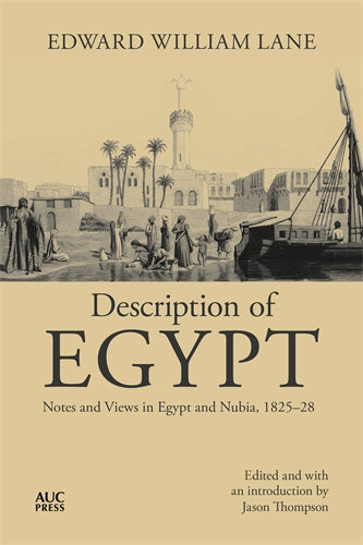 Description of Egypt: Notes and Views in Egypt and Nubia, 1825-28