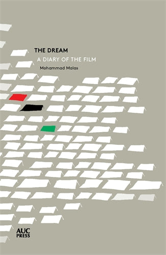 The Dream: A Diary Of The Film