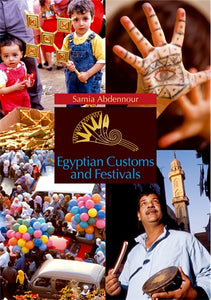 Egyptian Customs And Festivals