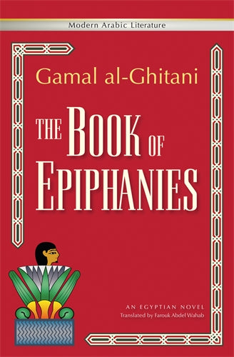 The Book of Epiphanies: An Egyptian Novel
