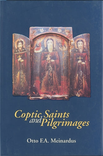 Coptic Saints and Pilgrimages