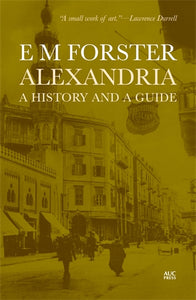 Alexandria: A History and a Guide