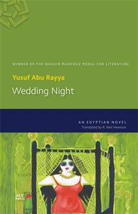 Wedding Night: An Egyptian Novel