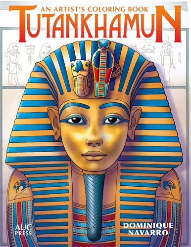 Tutankhamun: An Artist's Coloring Book