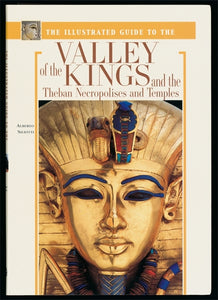 The Illustrated Guide to the Valley of the Kings (German edition): and to the Theban Necropolises and Temples
