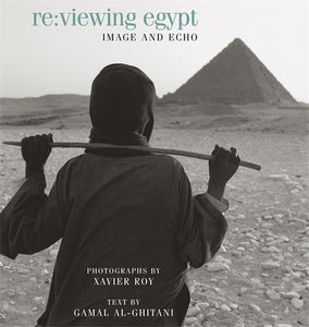 Re:viewing Egypt: Image and Echo