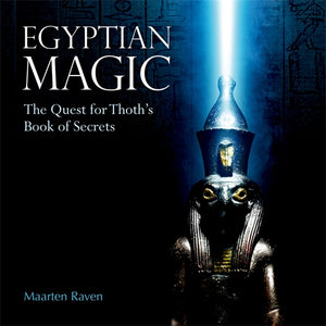 Egyptian Magic: The Quest for Thoths Book of Secrets