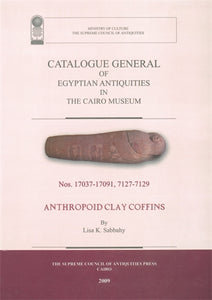Catalogue General of Egyptian Antiquities in the Cairo Museum