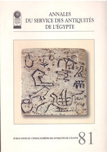 Annales du Service des Antiquit‚Äö√†√∂¬¨¬©s de l'Egypte: Vol. 81