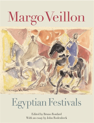 Margo Veillon: Egyptian Festivals