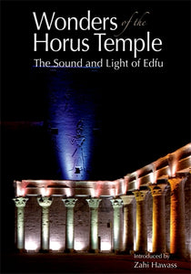 Wonders of the Horus Temple: The Sound and Light of Edfu
